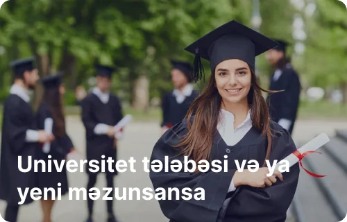 Universitet tələbəsi və ya yeni məzunsansa